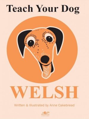cover image of Teach Your Dog Welsh